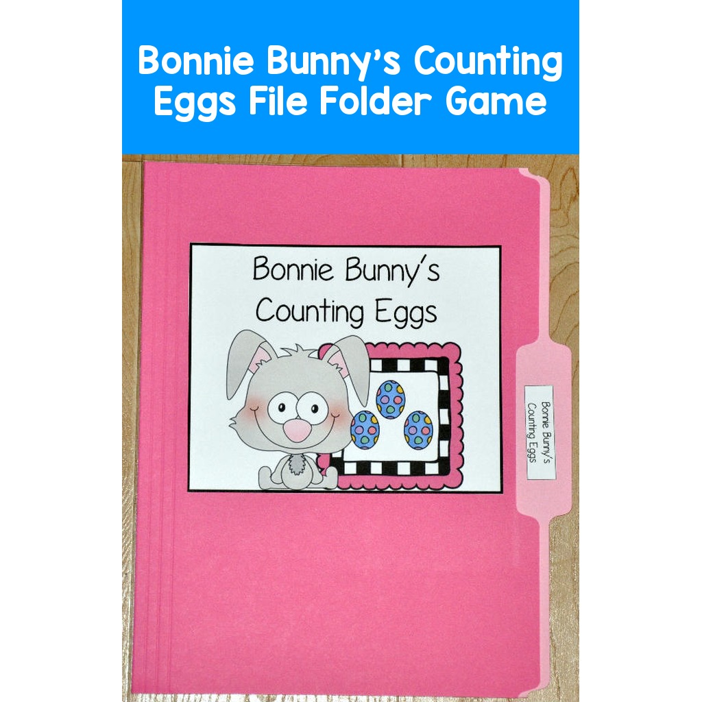 Bonnie Bunny's Counting Eggs File Folder Game