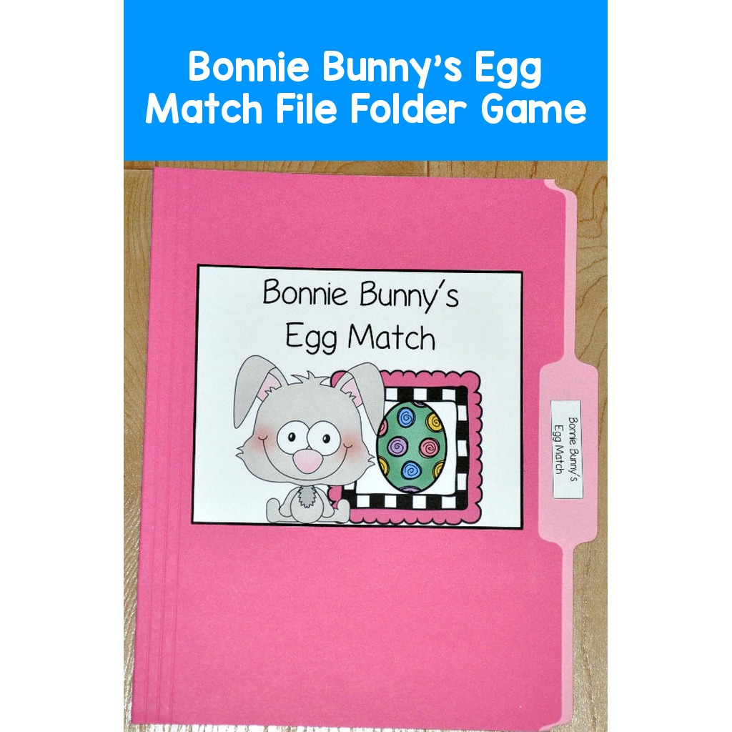 Bonnie Bunny's Egg Match File Folder Game