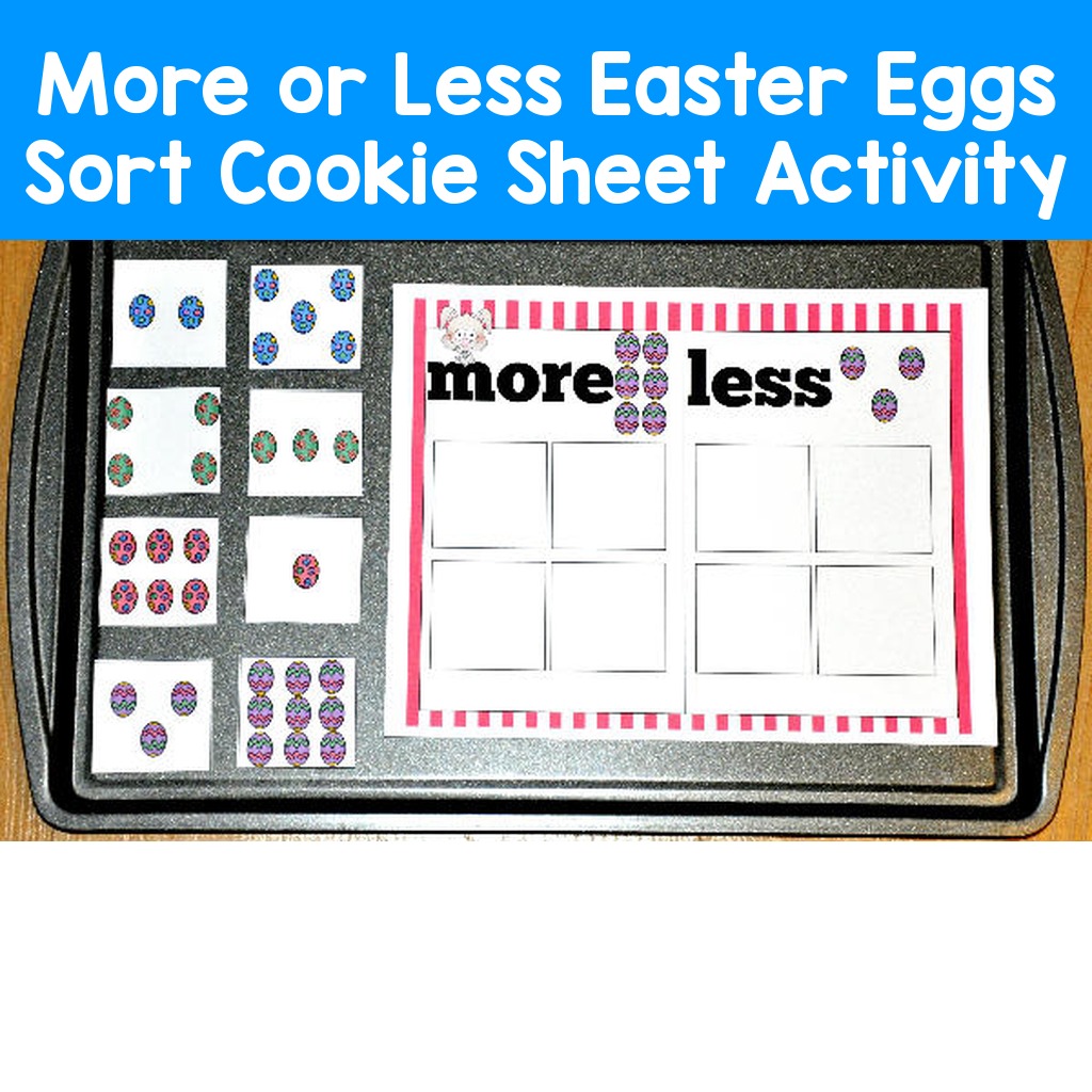 More or Less Easter Eggs Sort Cookie Sheet Activity