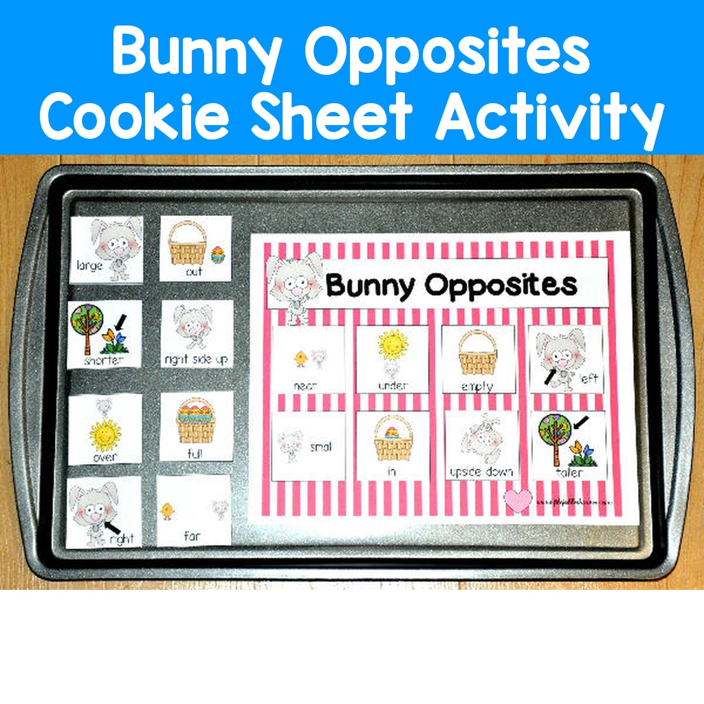 Bunny Opposites Cookie Sheet Activity