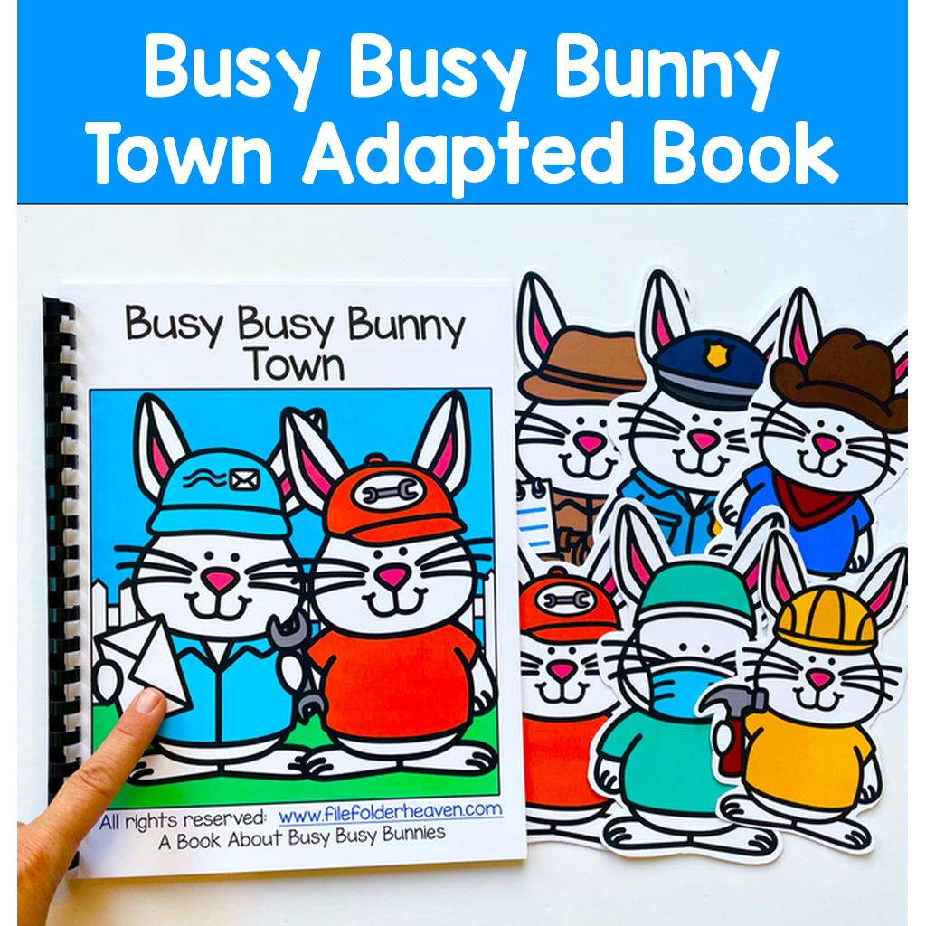 Bunny Adapted Book: "Busy Busy Bunny Town"