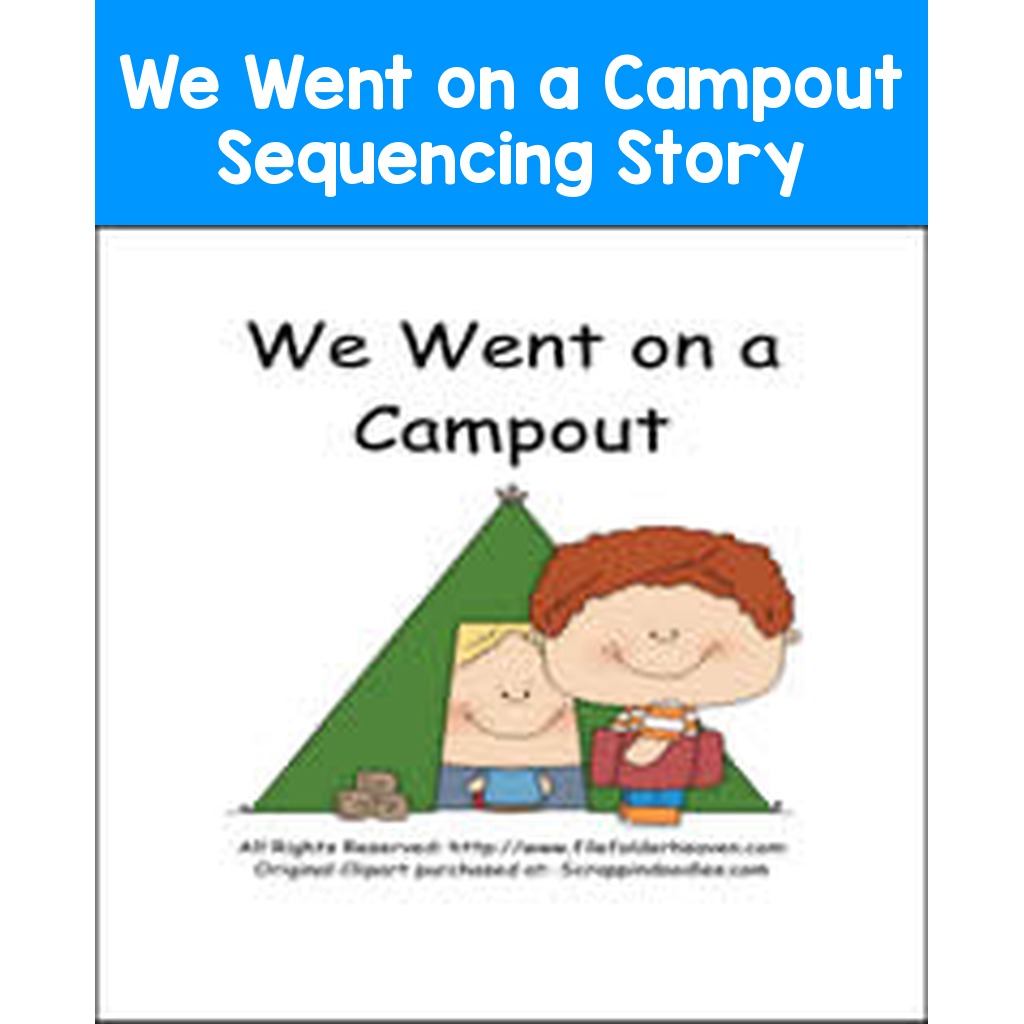 We Went on a Campout Sequencing Story