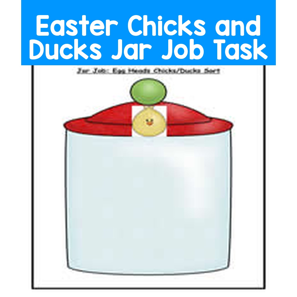 Easter Chicks and Ducks Jar Job Task