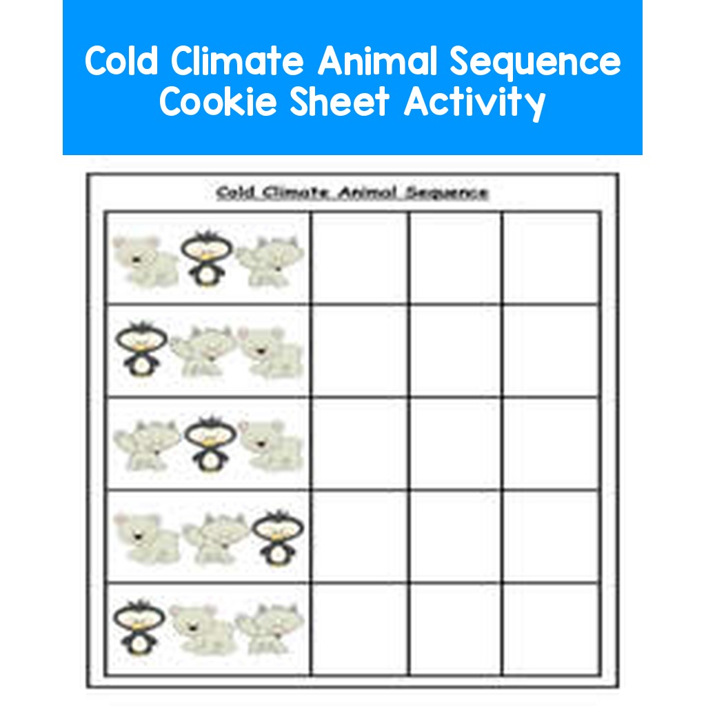 Cold Climate Animal Sequence Cookie Sheet Activity