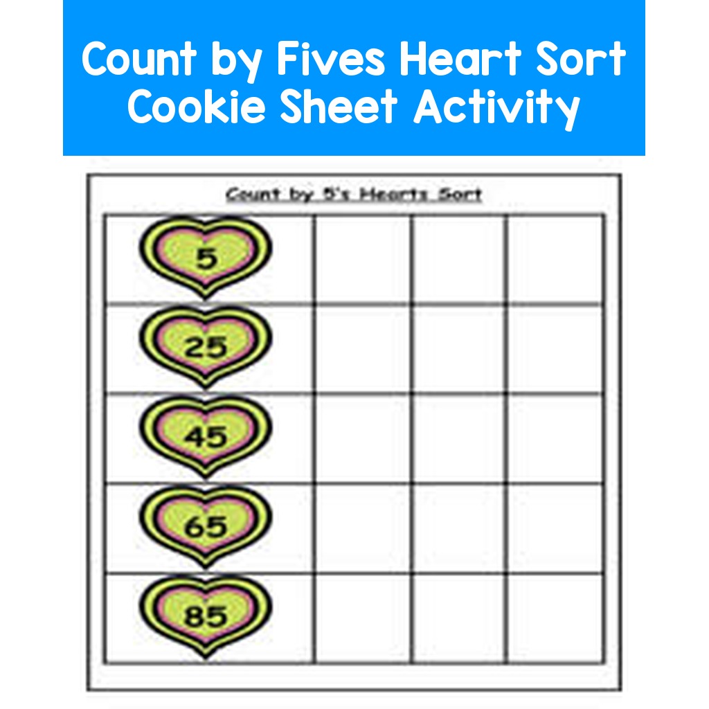 Count by Fives Heart Sort Cookie Sheet Activity