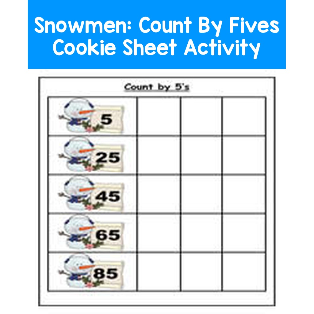 Snowmen:  Count By Fives Cookie Sheet Activity