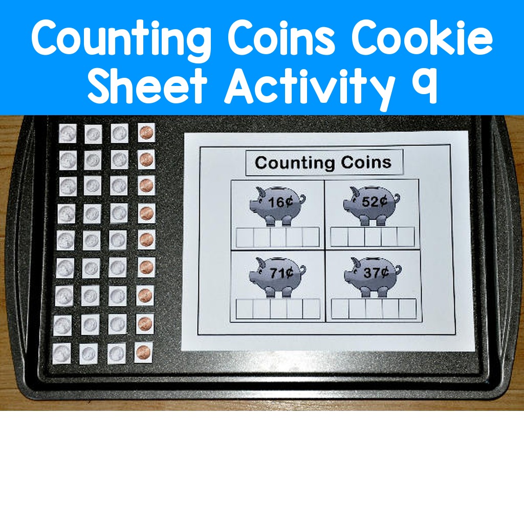 Counting Coins Cookie Sheet Activity 9