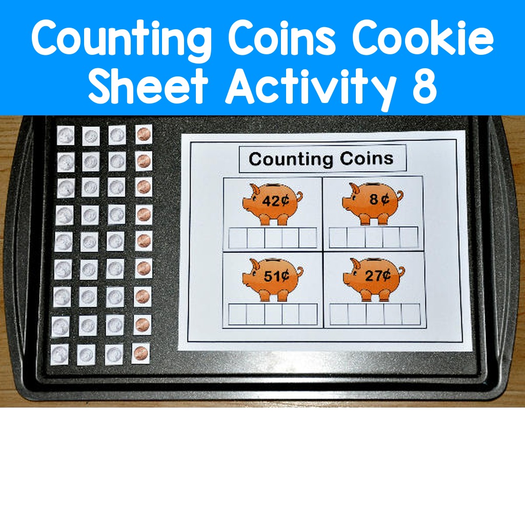 Counting Coins Cookie Sheet Activity 8