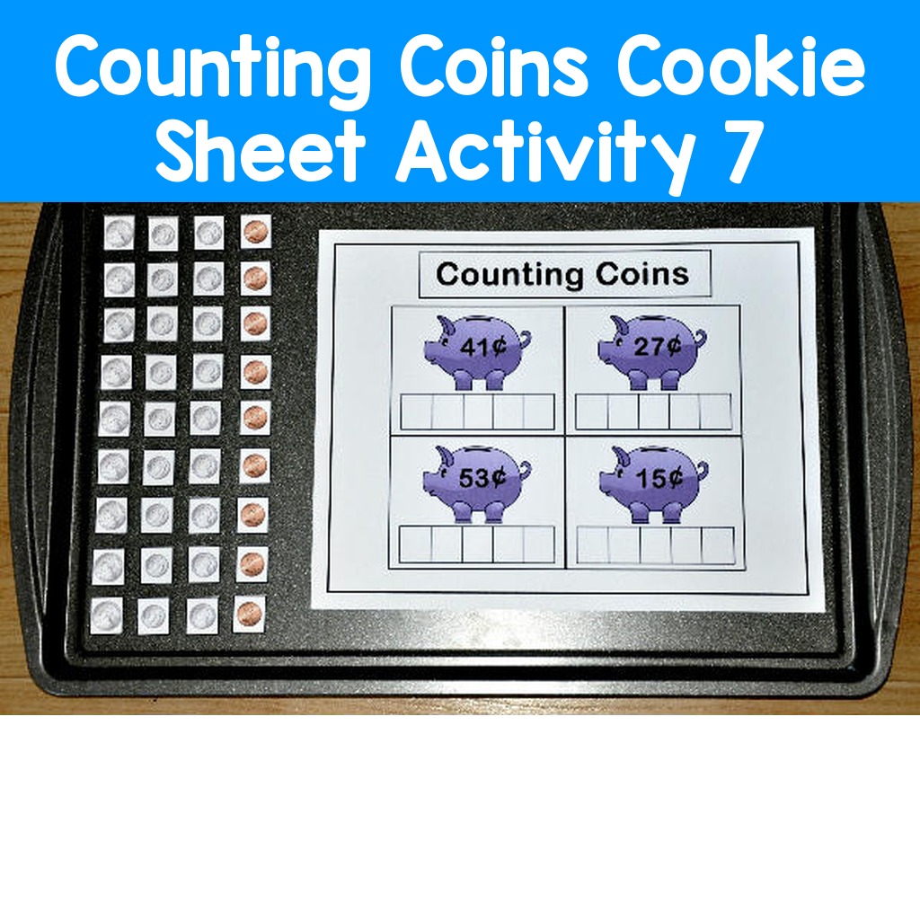 Counting Coins Cookie Sheet Activity 7