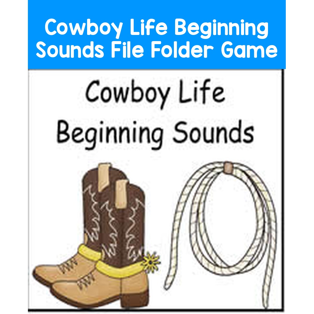 Cowboy Life Beginning Sounds File Folder Game