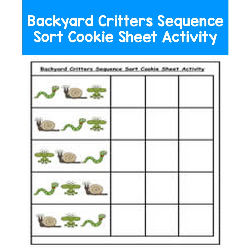 Backyard Critters Sequence Sort Cookie Sheet Activity