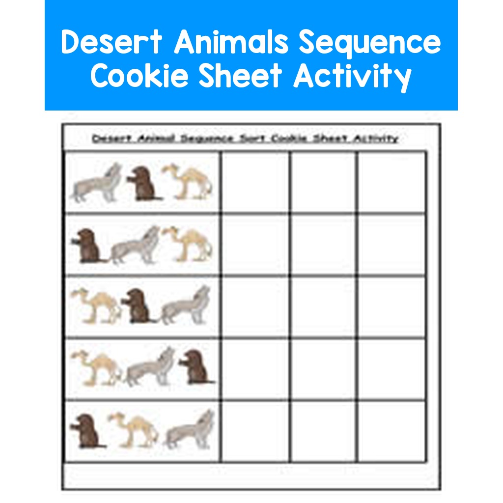 Desert Animals Sequence Cookie Sheet Activity