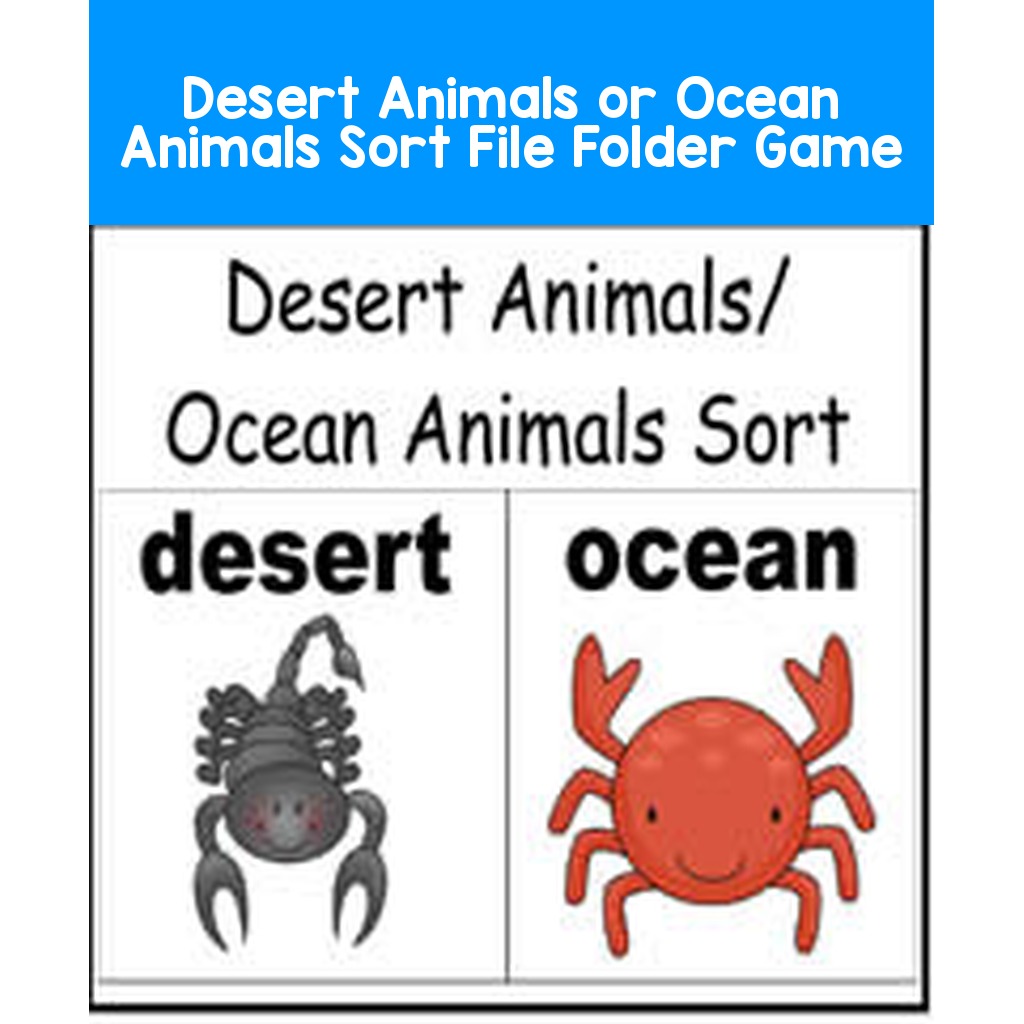 Desert Animals or Ocean Animals Sort File Folder Game