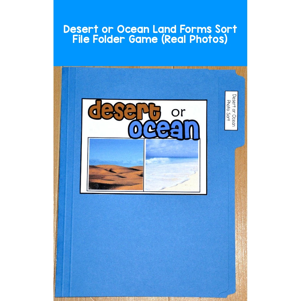 Desert or Ocean Land Forms Sort File Folder Game (Real Photos)
