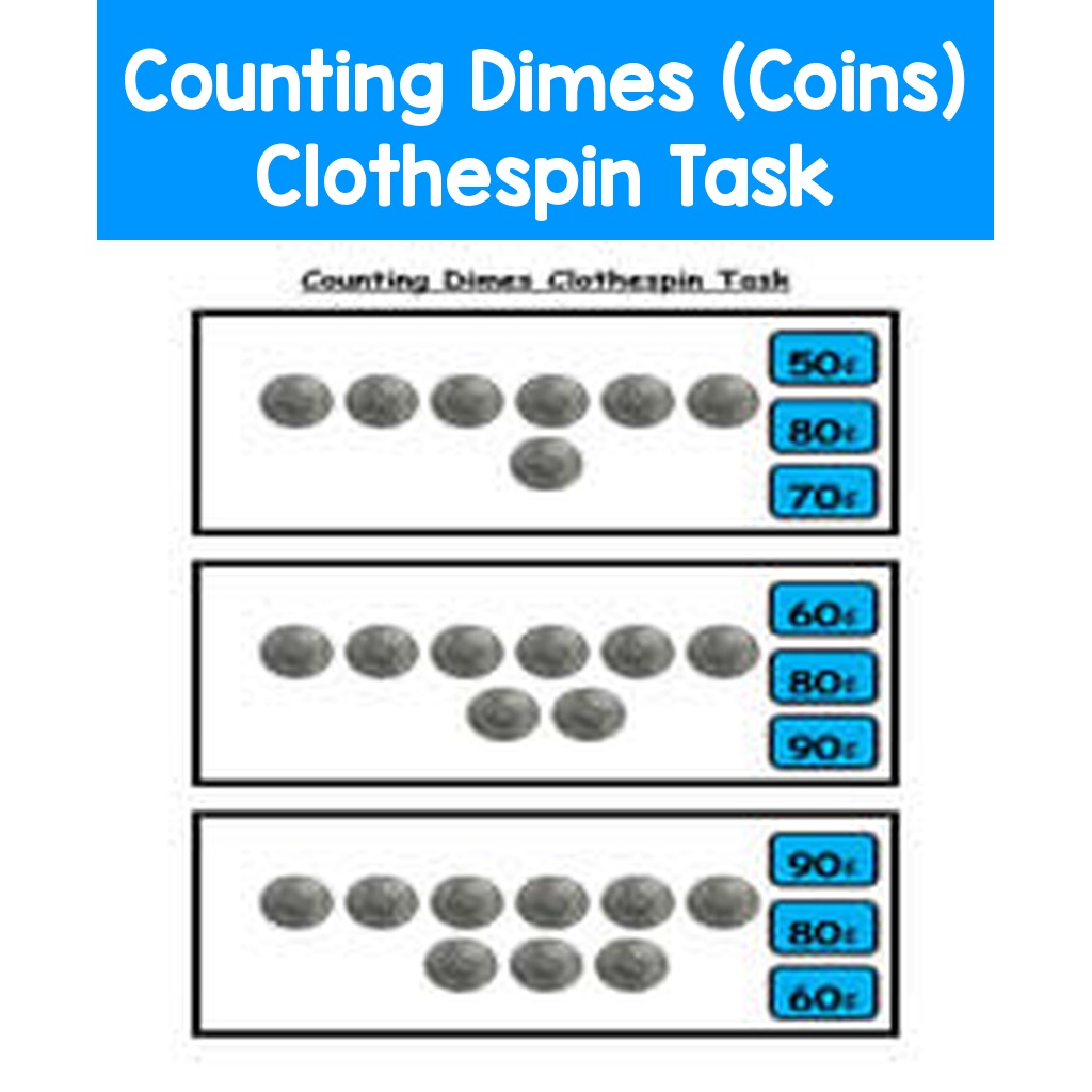 Counting Dimes (Coins) Clothespin Task