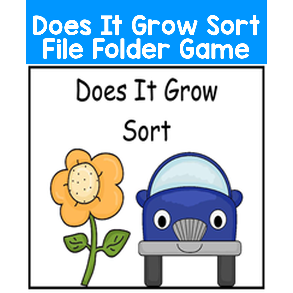 Does It Grow Sort File Folder Game