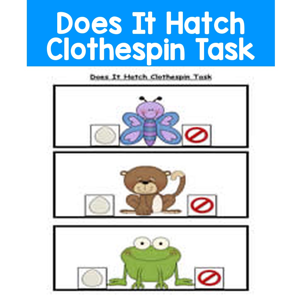 Does It Hatch Clothespin Task