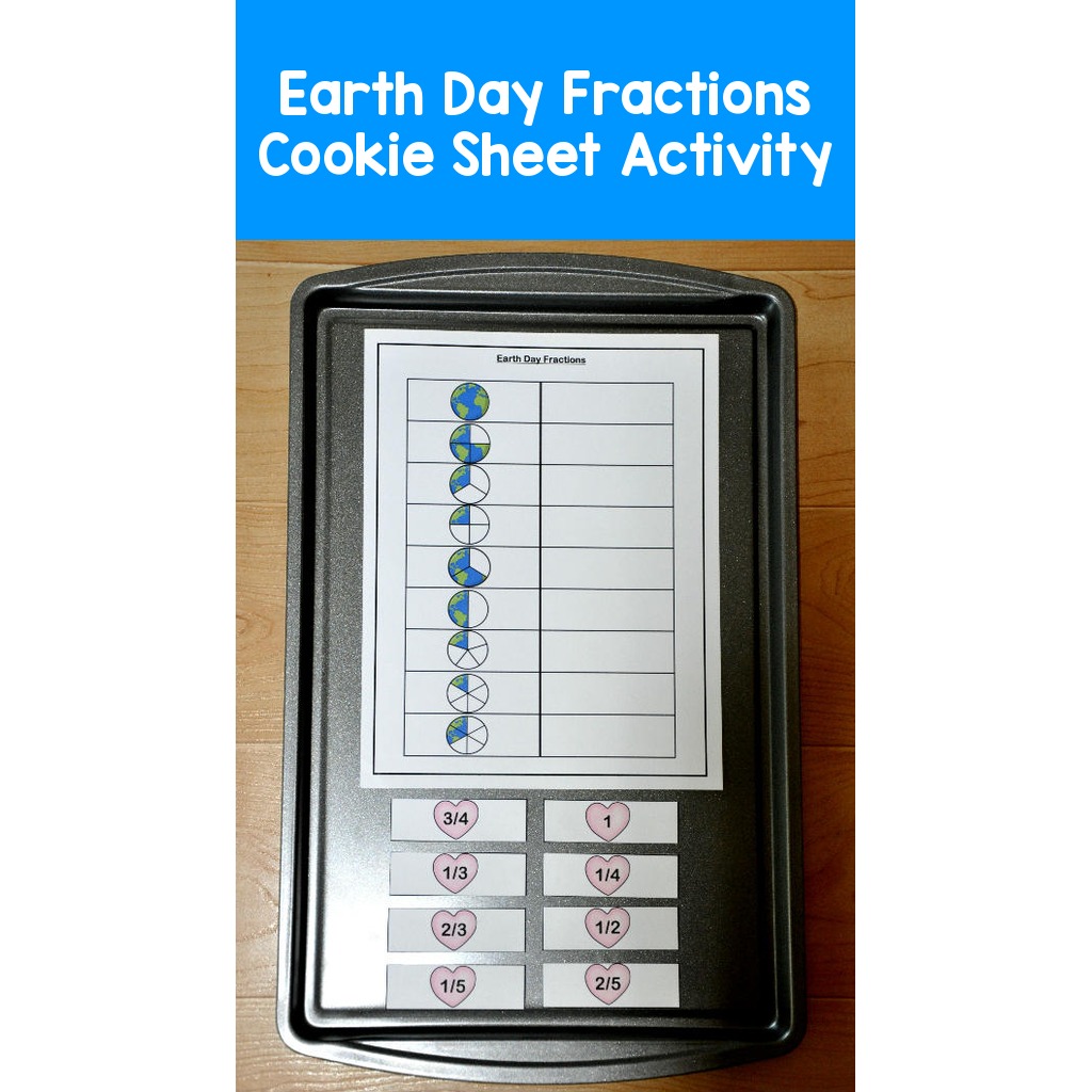 Earth Day Fractions Cookie Sheet Activity