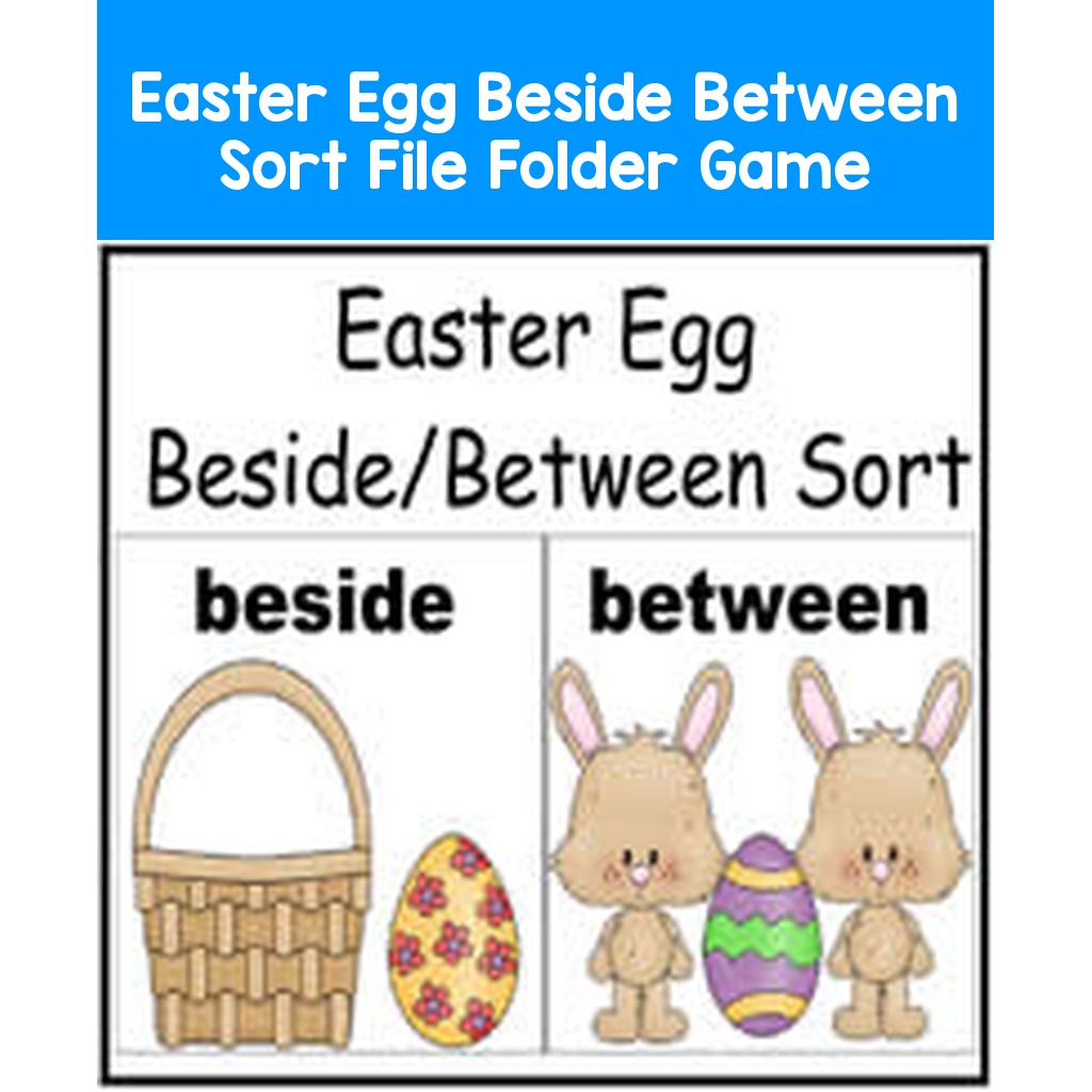 Easter Egg Beside Between Sort File Folder Game