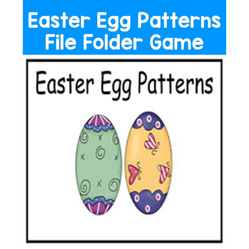 Easter Egg Patterns File Folder Game