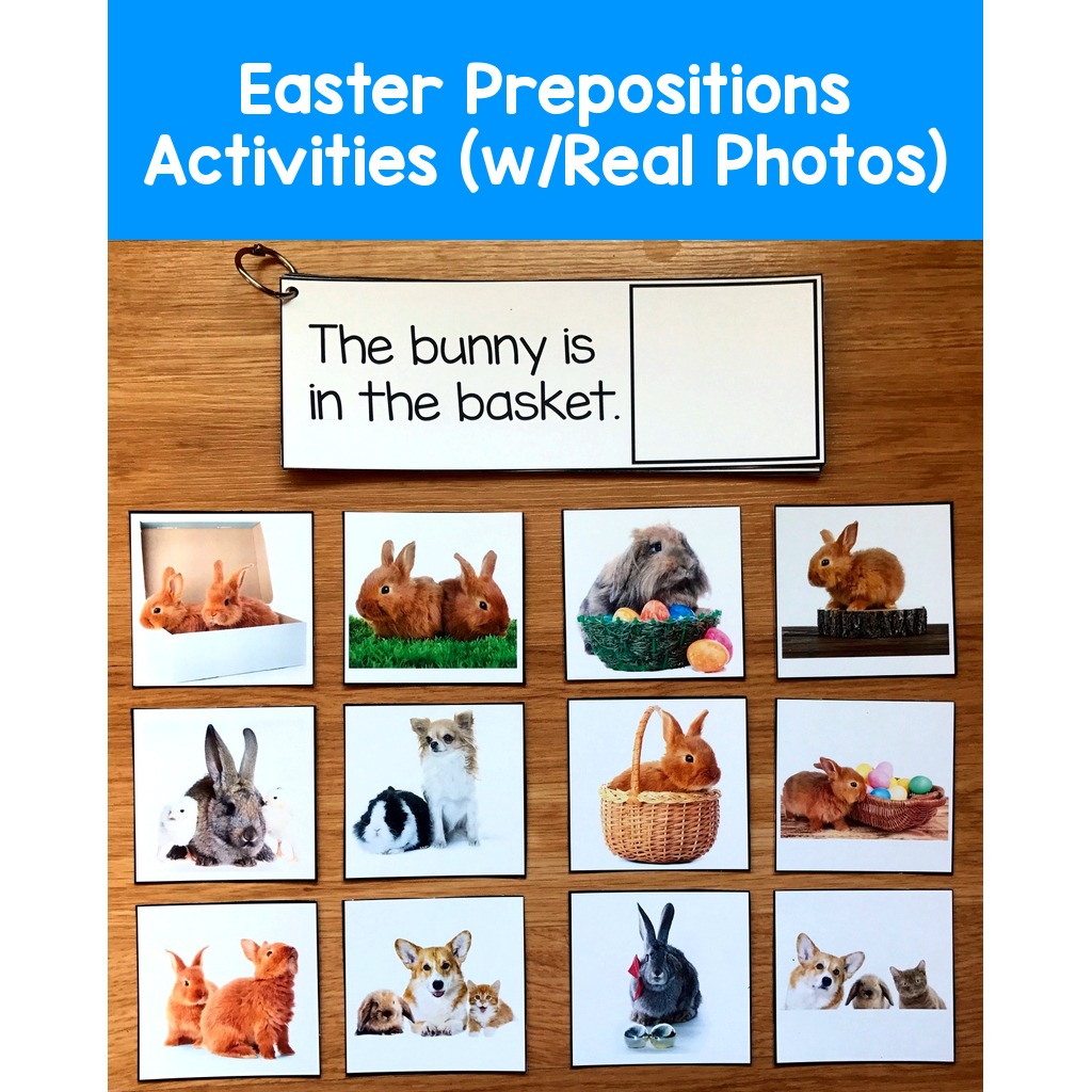 Easter Prepositions Activities (w/Real Photos)