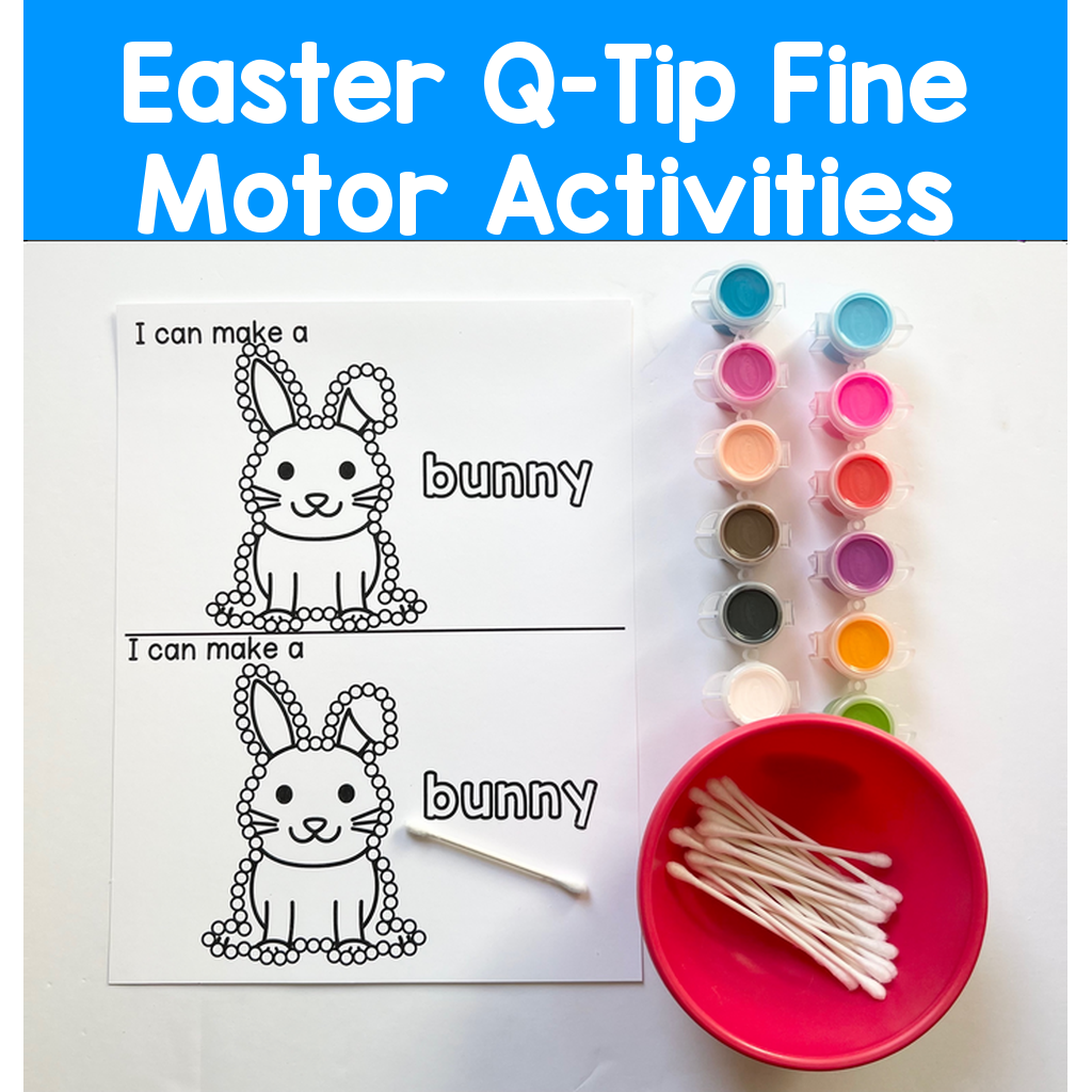 Easter Q-Tip Fine Motor Activities