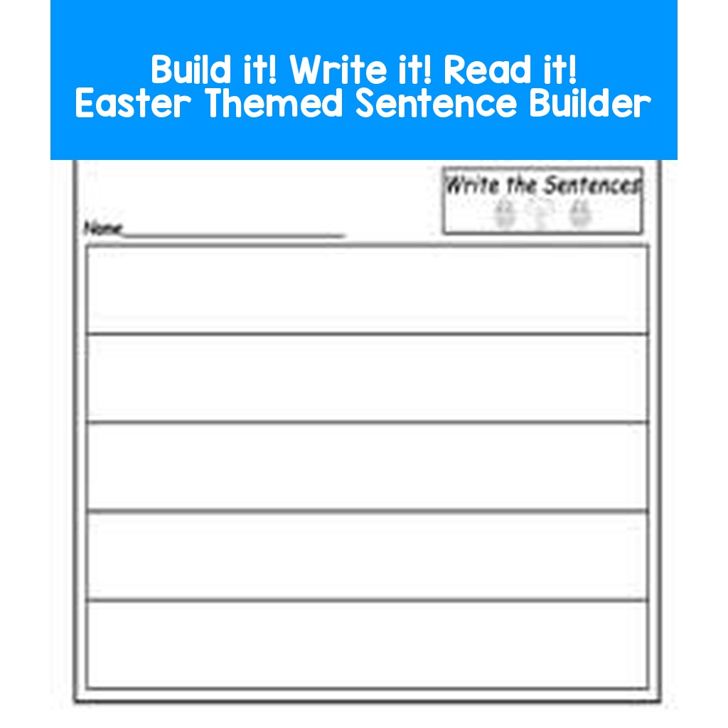 Build it! Write it! Read it! Easter Themed Sentence Builder
