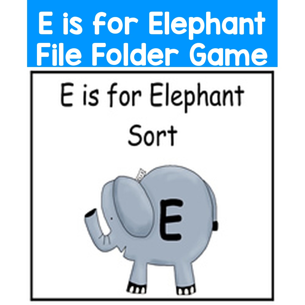 E is for Elephant File Folder Game