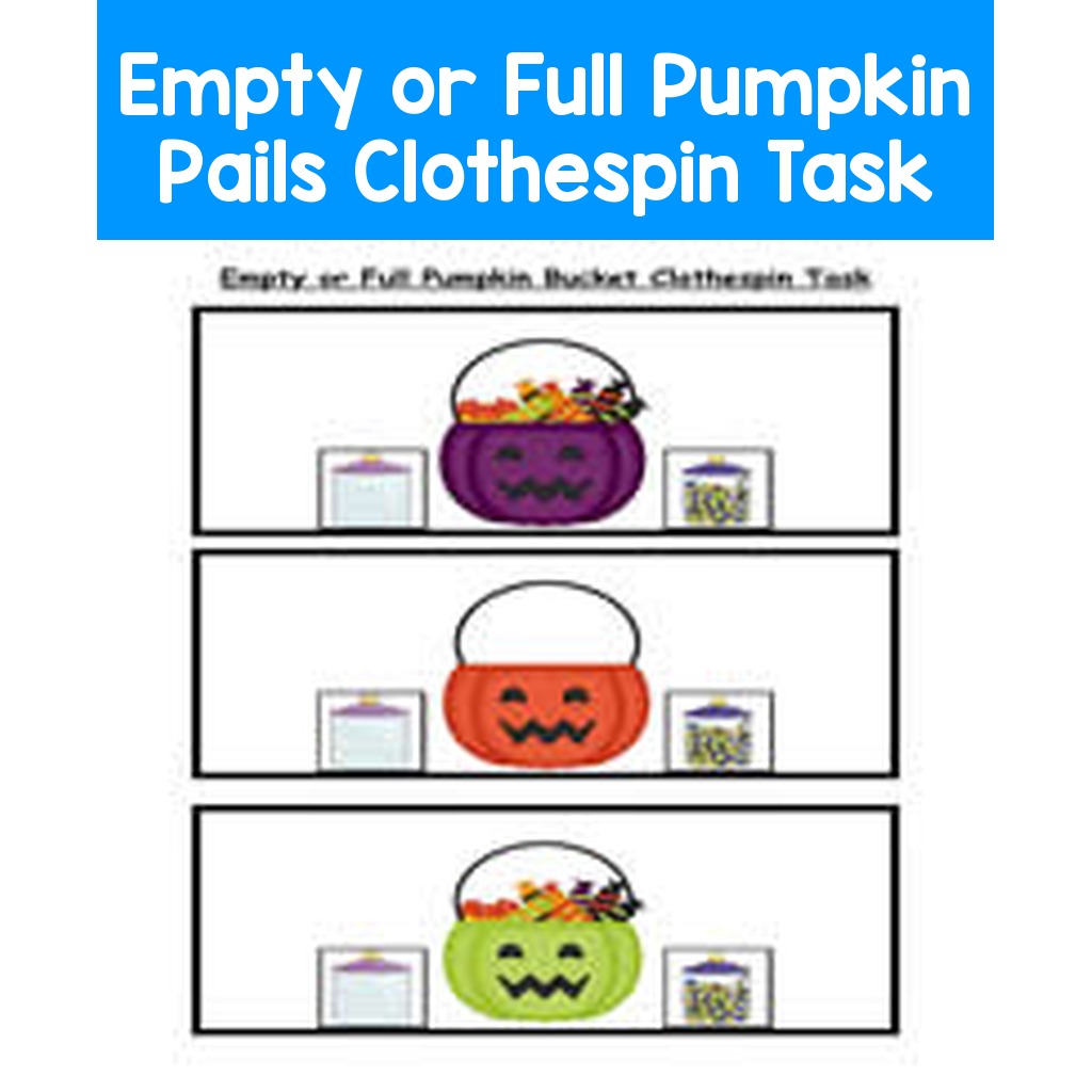 Empty or Full Pumpkin Pails Clothespin Task