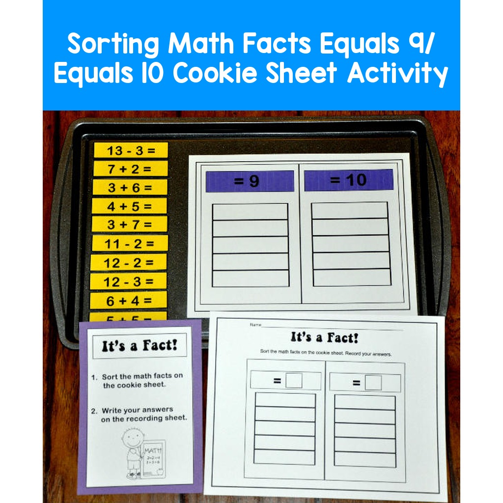 Sorting Math Facts Equals 9/ Equals 10 Cookie Sheet Activity