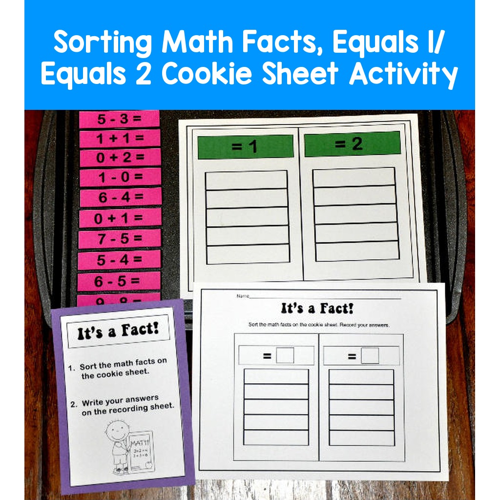 Sorting Math Facts, Equals 1/  Equals 2 Cookie Sheet Activity