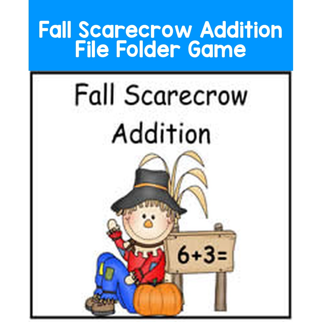 Fall Scarecrow Addition File Folder Game