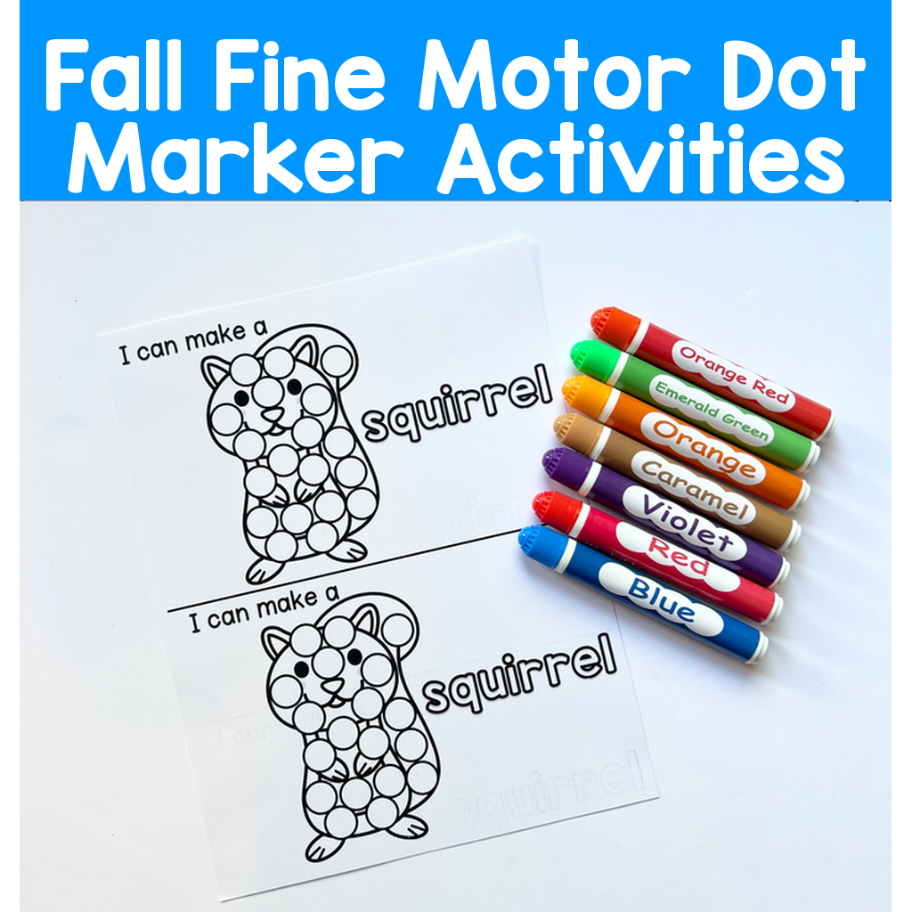Fall Fine Motor Dot Marker Activities