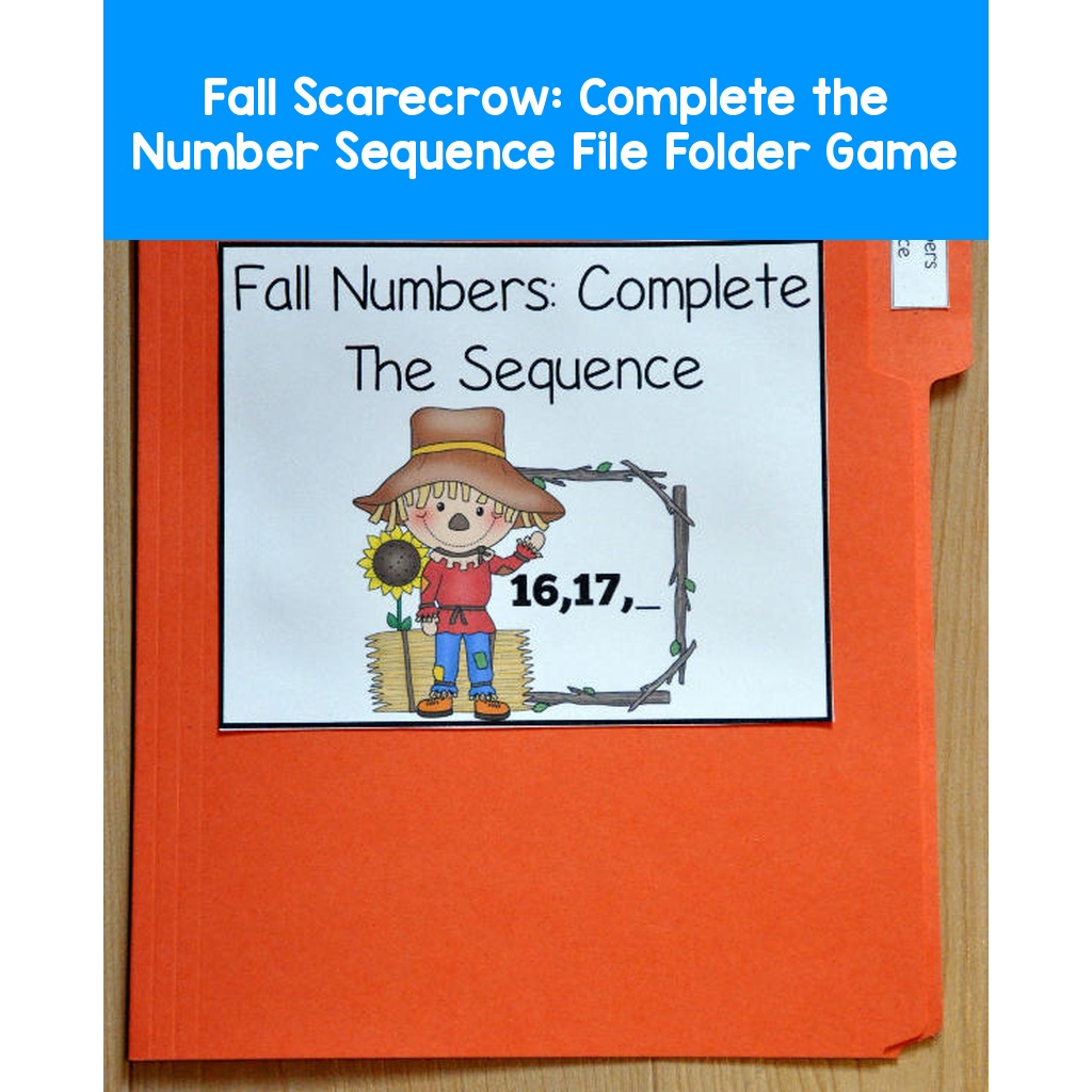 Fall Scarecrow:  Complete the Number Sequence File Folder Game