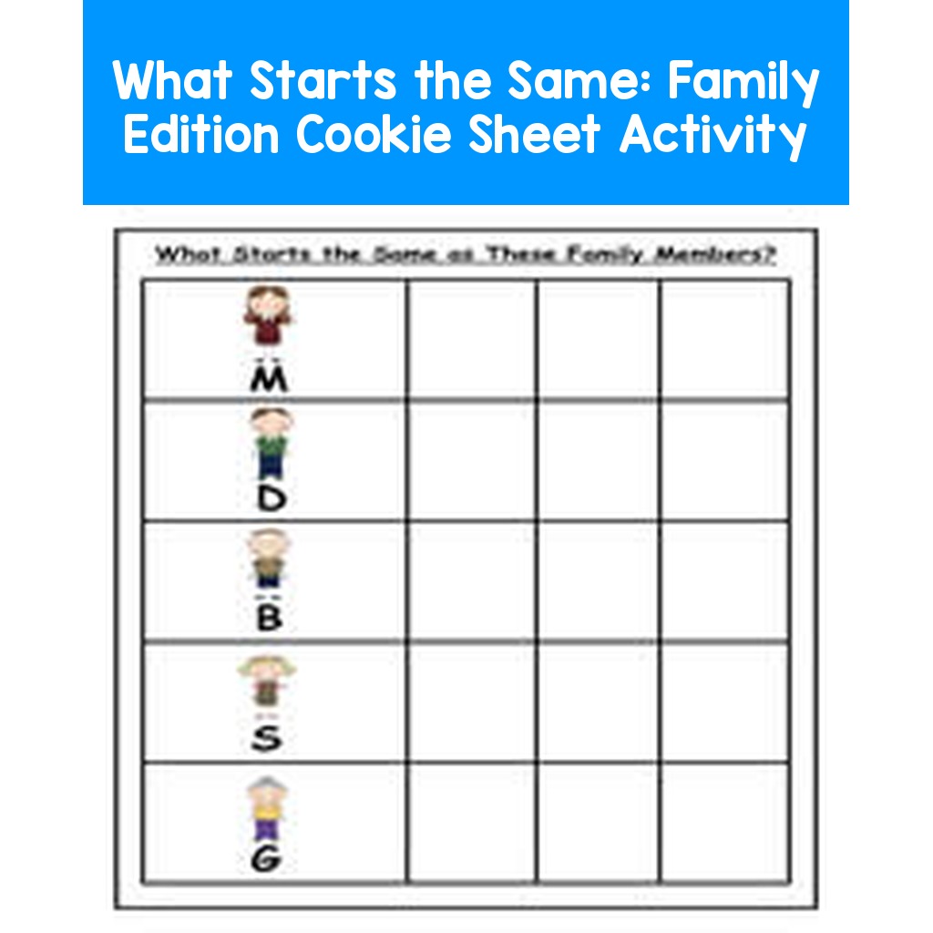 What Starts the Same: Family Edition Cookie Sheet Activity
