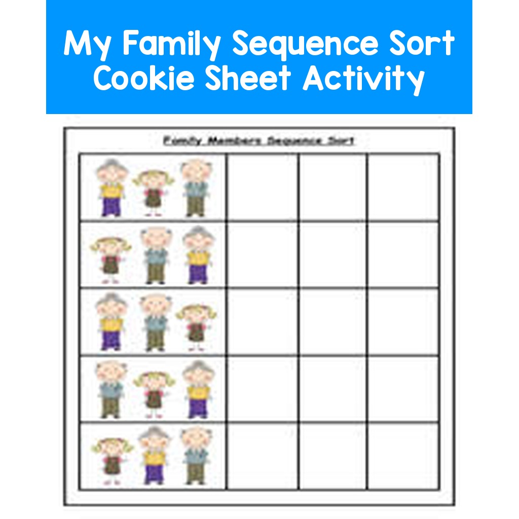 My Family Sequence Sort Cookie Sheet Activity