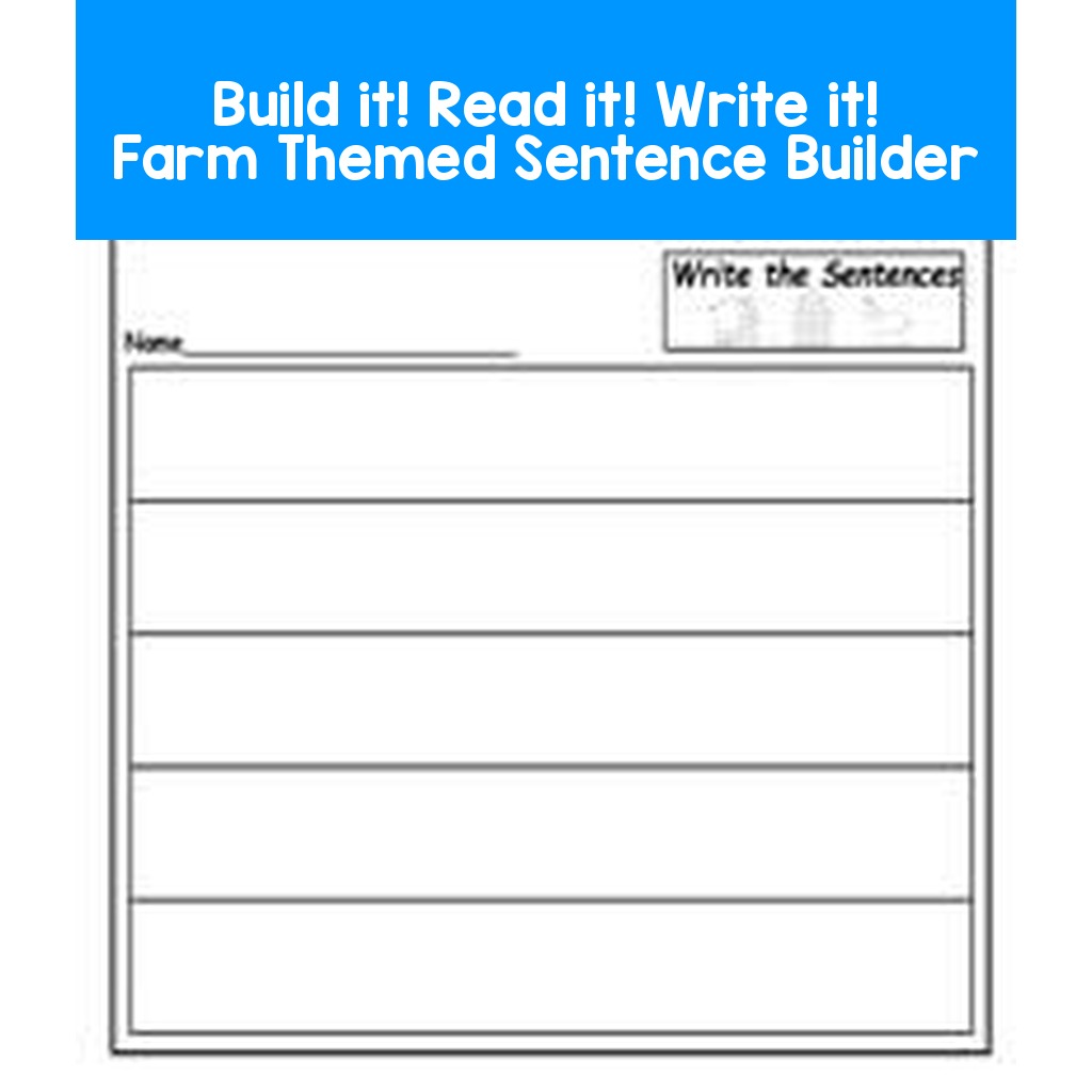 Build it! Read it! Write it! Farm Themed Sentence Builder