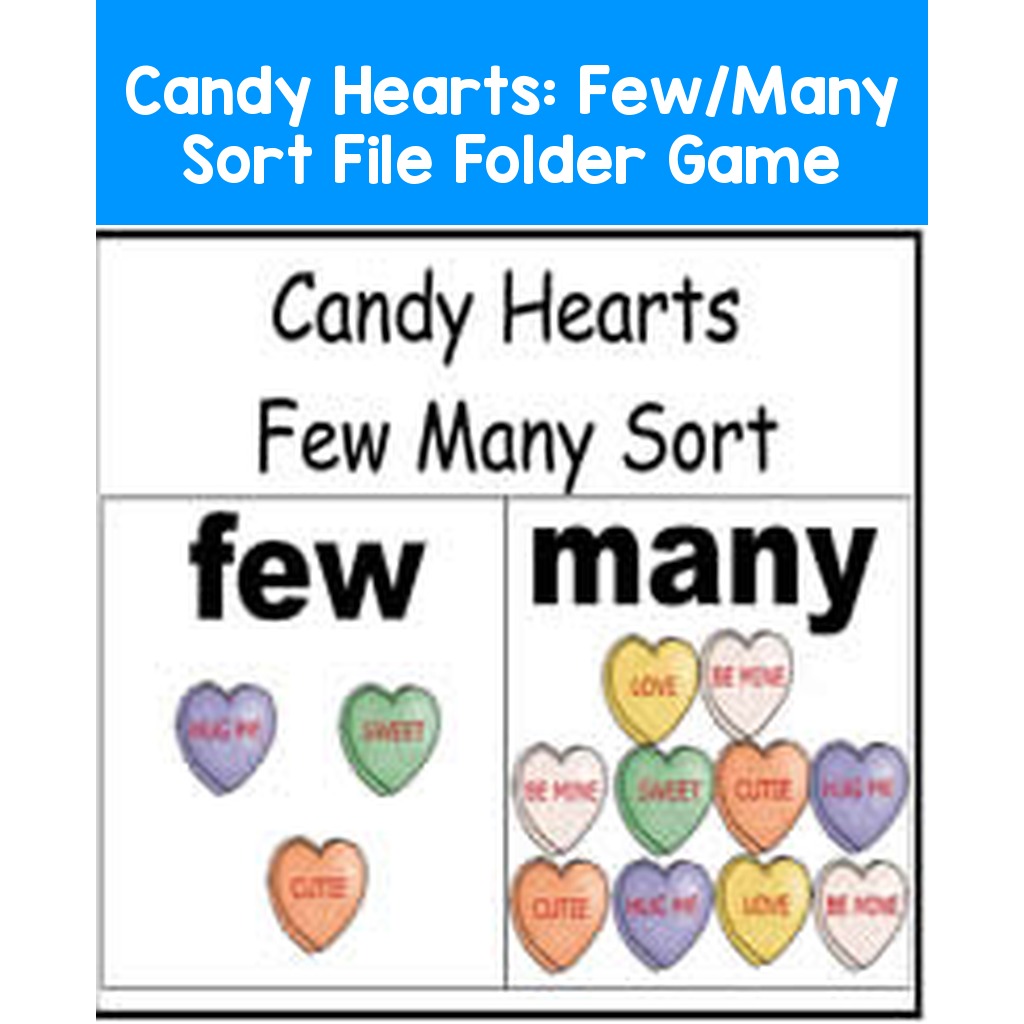 Candy Hearts: Few/Many Sort File Folder Game