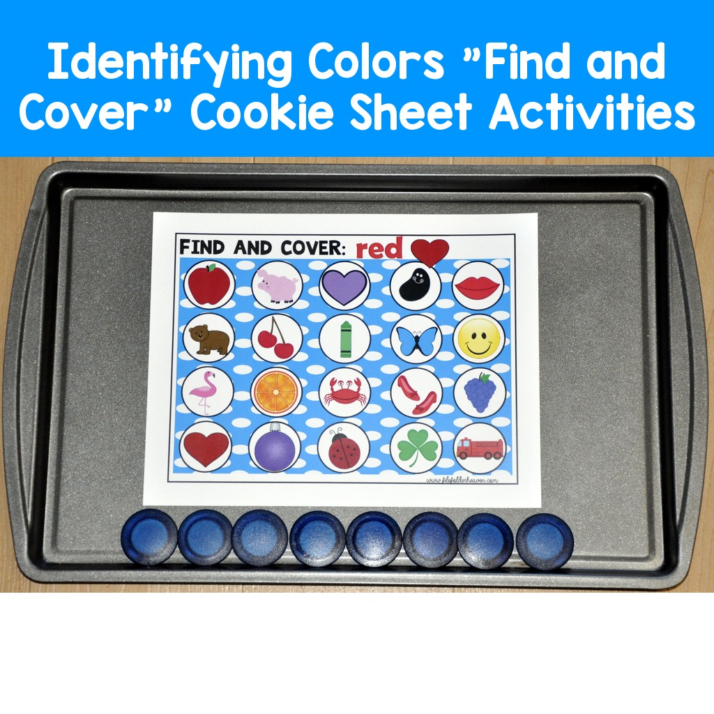Identifying Colors "Find and Cover" Cookie Sheet Activities