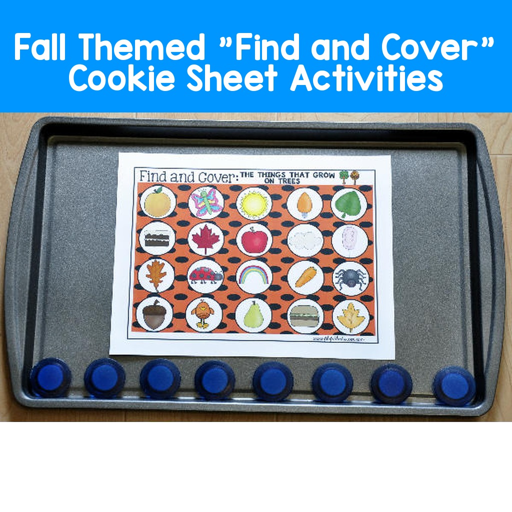 Fall Themed "Find and Cover" Cookie Sheet Activities
