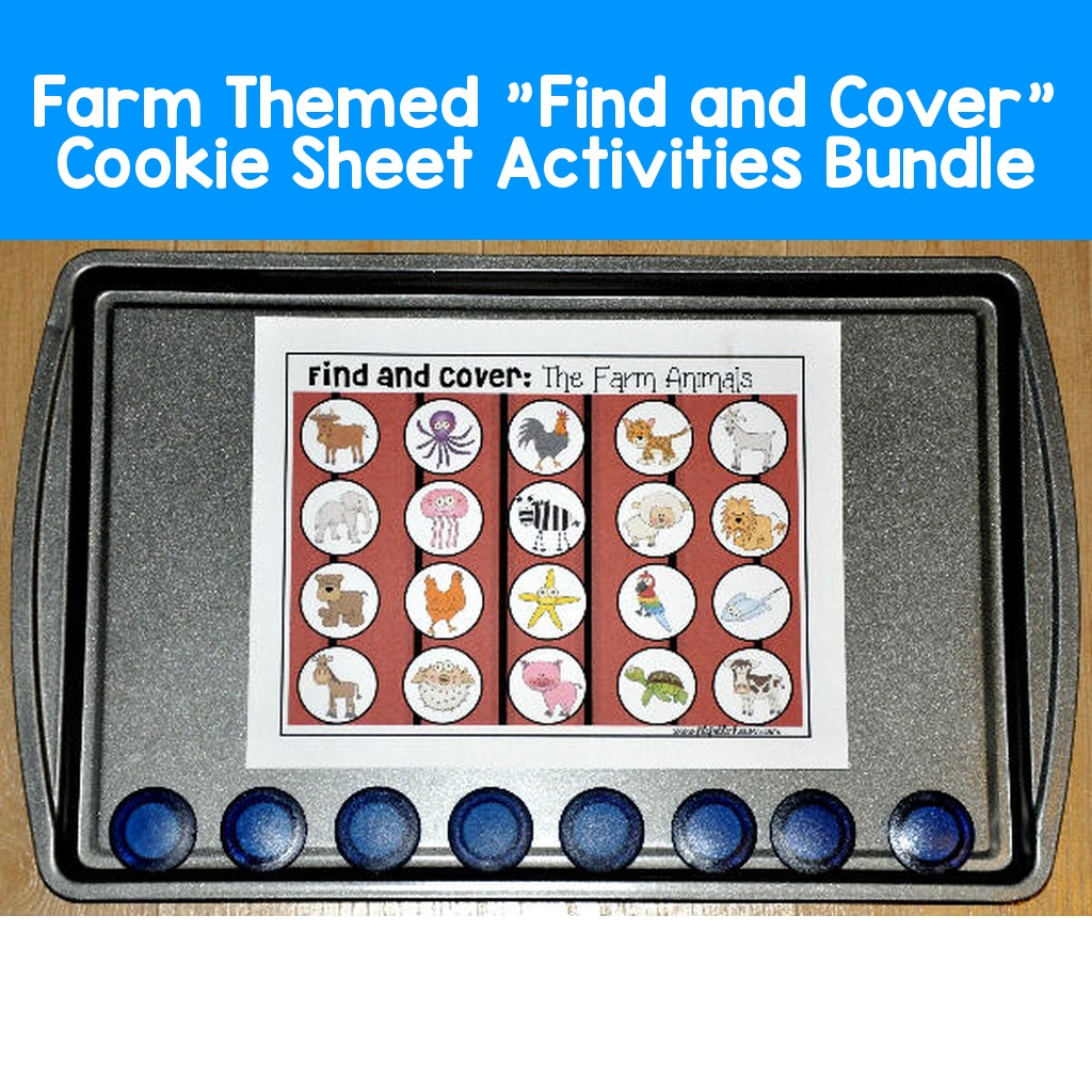 Farm Themed "Find and Cover" Cookie Sheet Activities Bundle