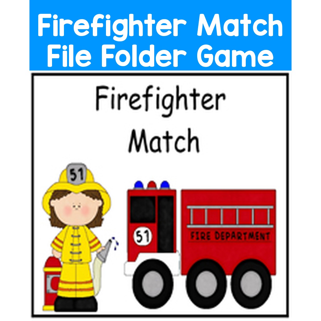 Firefighter Match File Folder Game