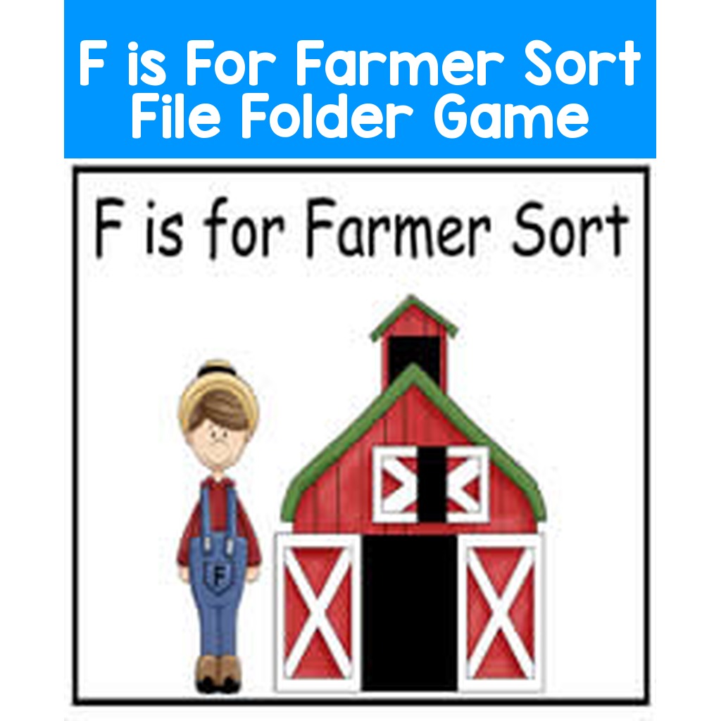 F is For Farmer Sort File Folder Game