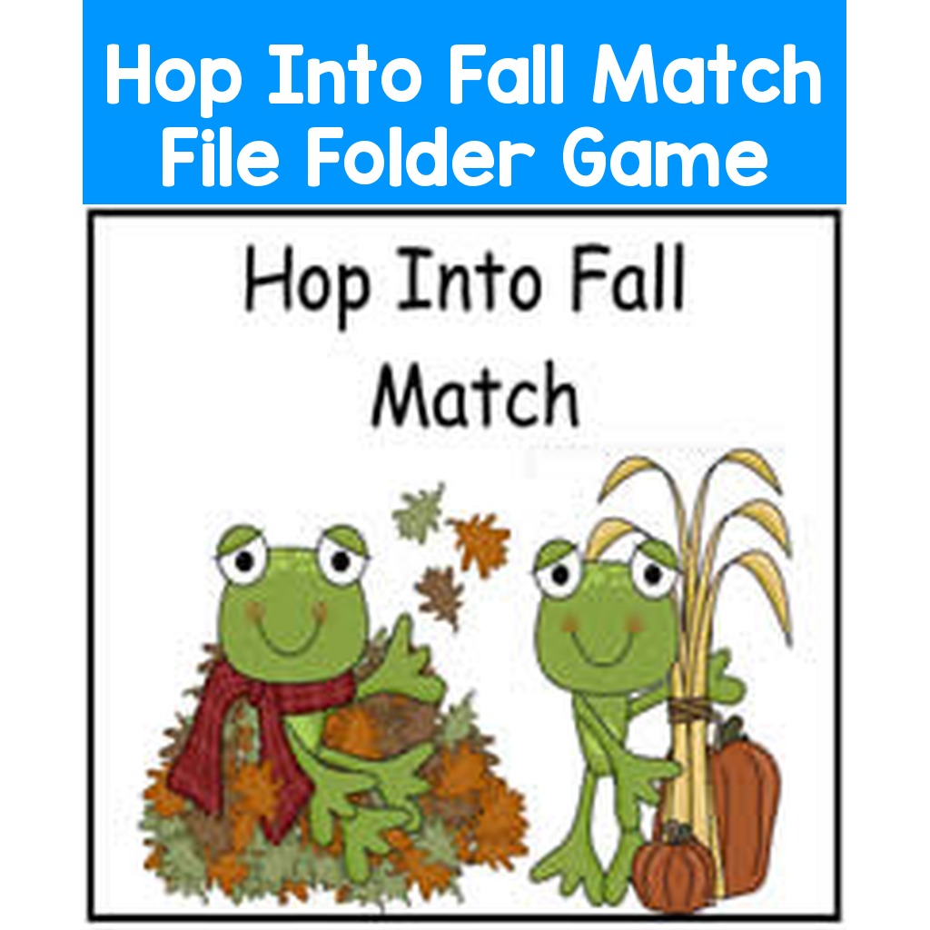 Hop Into Fall Match File Folder Game