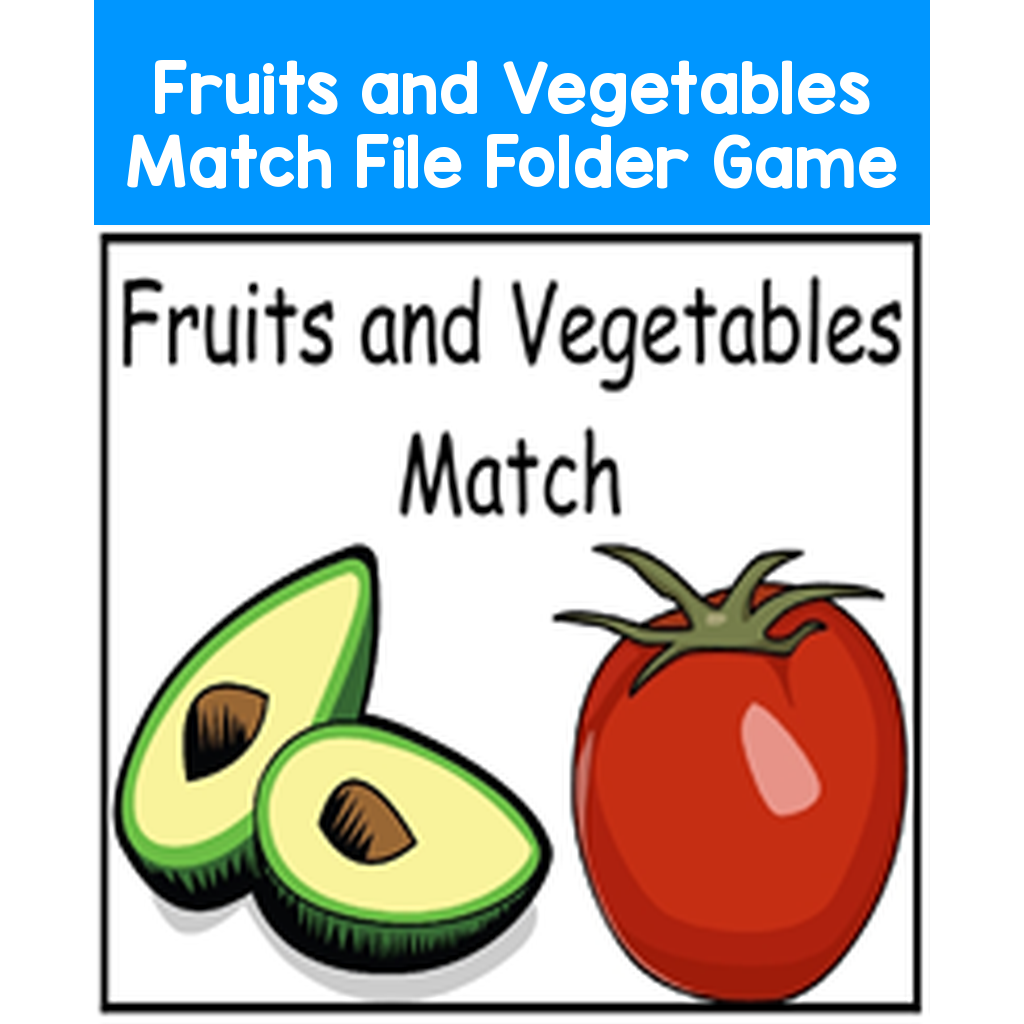 Fruits and Vegetables Match File Folder Game
