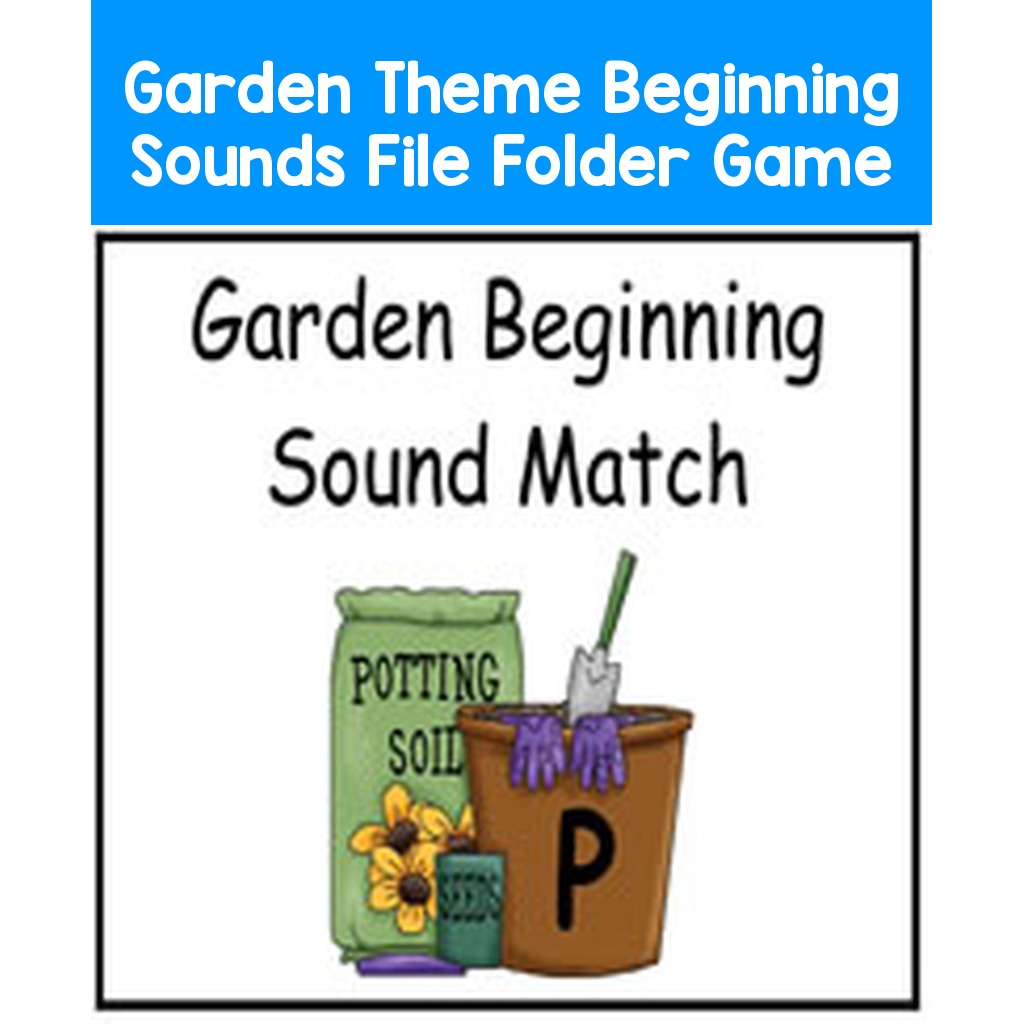 Garden Theme Beginning Sounds File Folder Game