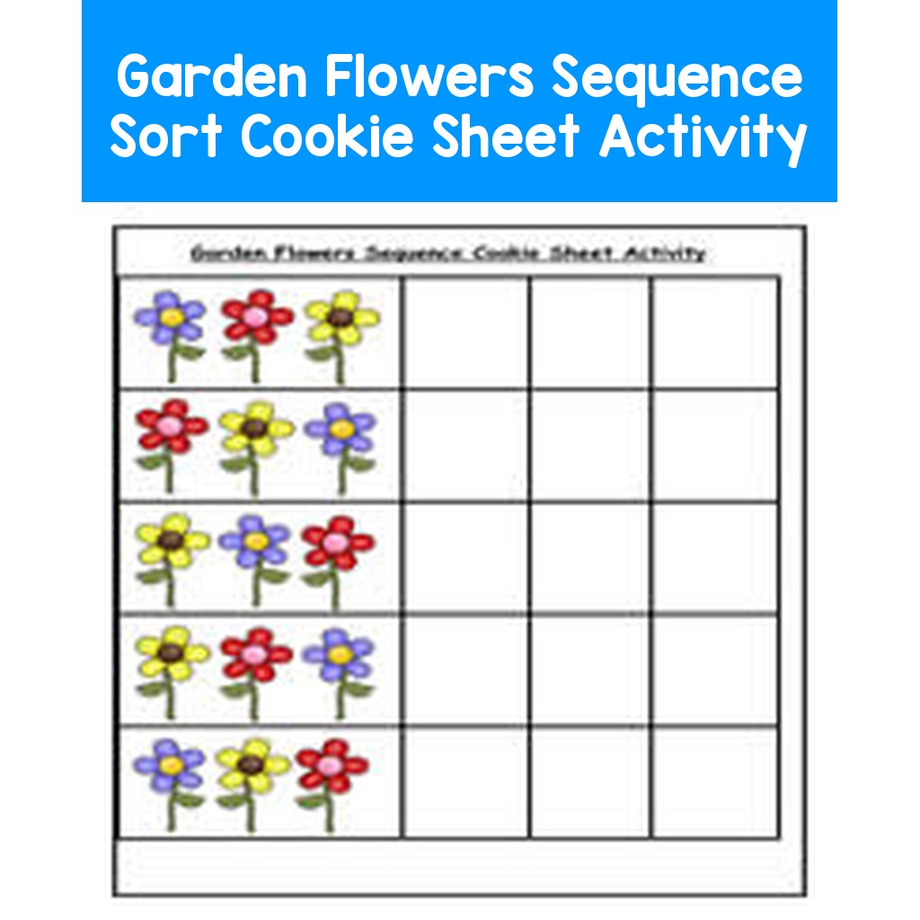 Garden Flowers Sequence Sort Cookie Sheet Activity