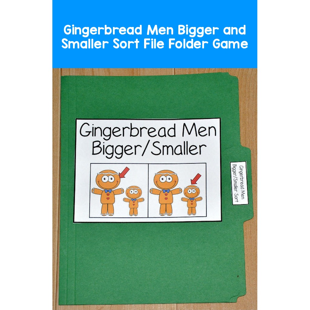 Gingerbread Men Bigger and Smaller Sort File Folder Game