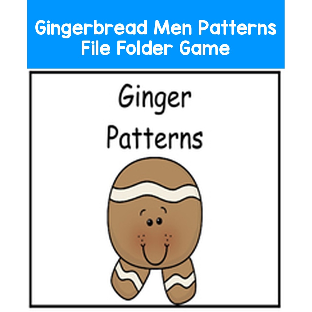 Gingerbread Men Patterns File Folder Game