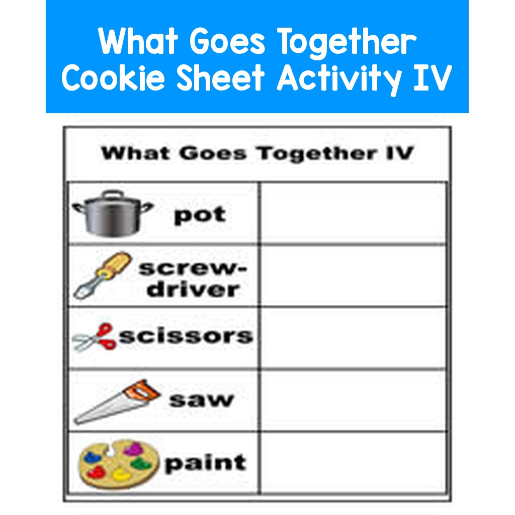 What Goes Together Cookie Sheet Activity IV